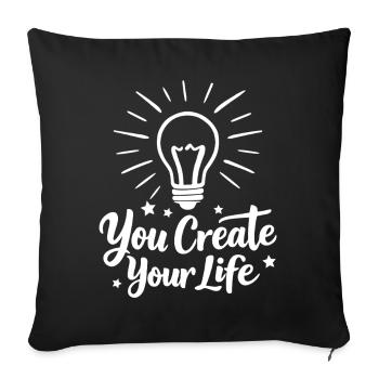 You Create Your Life Light Bulb Inspiration - Sofa pillowcase 17,3'' x 17,3'' (45 x 45 cm) - black - Front
