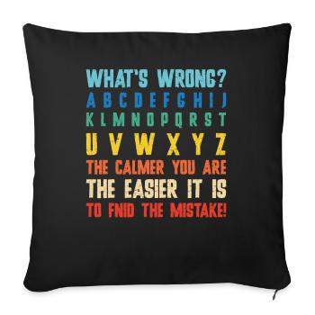 What's Wrong Funny teacher classroom - Sofa pillowcase 17,3'' x 17,3'' (45 x 45 cm) - black - Front