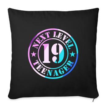 19th Birthday Boy Girl Teenager Level 19 - Sofa pillowcase 17,3'' x 17,3'' (45 x 45 cm) - black - Front