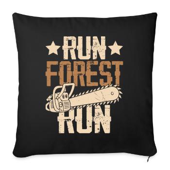 Forest Path Chainsaw Vintage Run Forest Run - Sofa pillowcase 17,3'' x 17,3'' (45 x 45 cm) - black - Front