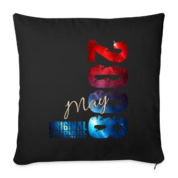 18th Birthday Gift Husband Original May 2008 - Sofa pillowcase 17,3'' x 17,3'' (45 x 45 cm) - black - Front
