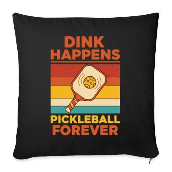 Pickleball-lustiger Spieler Dink passiert Pickleball - Sofakissenbezug 45 x 45 cm - Schwarz - Vorne