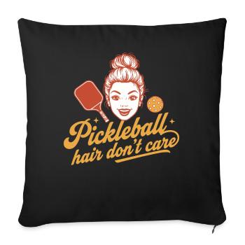 Pickleball Hair Don't Care Funny Player Love - Sofa pillowcase 17,3'' x 17,3'' (45 x 45 cm) - black - Front
