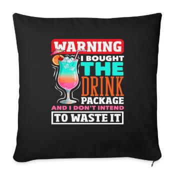 Avertissement forfait boissons Croisière alcoolisée - Housse de coussin décorative 45 x 45 cm - noir - Devant