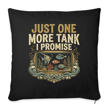 Aquarium Saying Funny Fish Tank Humor - Sofa pillowcase 17,3'' x 17,3'' (45 x 45 cm) - black - Front