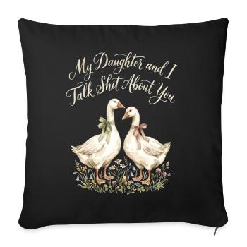 Ma fille et moi parlons de toi, Goose - Housse de coussin décorative 45 x 45 cm - noir - Devant