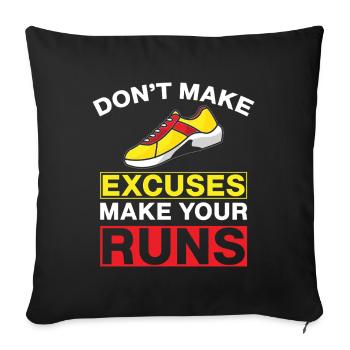 Running Don´t Make Excuses Marathon Runner Gift - Sofakissenbezug 45 x 45 cm - Schwarz - Vorne