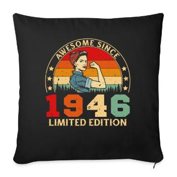 1946 Vintage Rétro Cadeau D'anniversaire Femme - Housse de coussin décorative 45 x 45 cm - noir - Devant