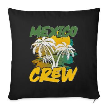 Mexiko Crew - Sofakissenbezug 45 x 45 cm - Schwarz - Vorne