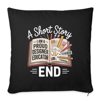 Éducatrice designer : Une nouvelle Je suis éducatrice artistique - Housse de coussin décorative 45 x 45 cm - noir - Devant