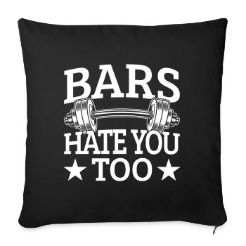 Powerlifting Bodybuilder Bars Hate You Too Gym - Sofakissenbezug 45 x 45 cm - Schwarz - Vorne