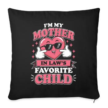 Mother-in-law Favorite Child Heart - Sofa pillowcase 17,3'' x 17,3'' (45 x 45 cm) - black - Front