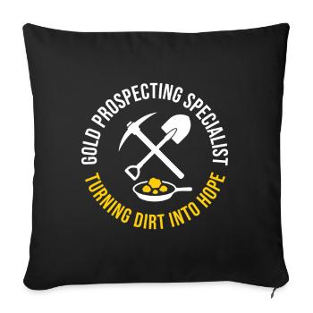 Gold Prospecting Specialist Funny Mining - Sofa pillowcase 17,3'' x 17,3'' (45 x 45 cm) - black - Front