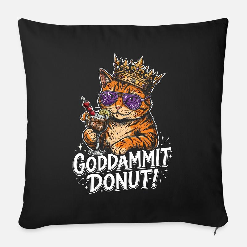 King Cat with Cocktail – Goddammit Donut - Sofa pillowcase 17,3'' x 17,3'' (45 x 45 cm) - black