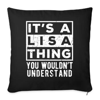 C’est une chose de Lisa que tu ne comprendrais pas - Housse de coussin décorative 45 x 45 cm - noir - Devant