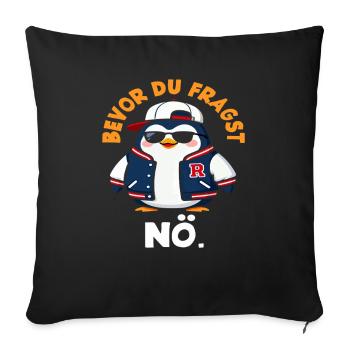 Avant que tu ne demandes, non, Pingouin qui dit - Housse de coussin décorative 45 x 45 cm - noir - Devant