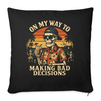 L’humour des fêtes en route vers de mauvaises décisions - Housse de coussin décorative 45 x 45 cm - noir - Devant