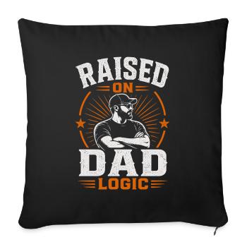 J’ai grandi avec la logique de mon père amusante - Housse de coussin décorative 45 x 45 cm - noir - Devant