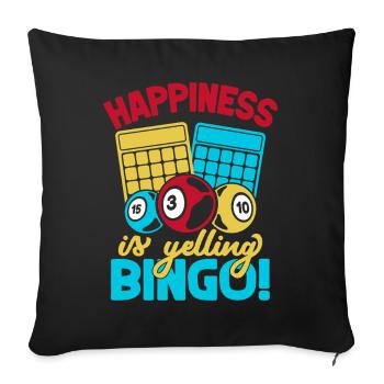 Bingo Game Happiness Is Yelling Bingo - Sofa pillowcase 17,3'' x 17,3'' (45 x 45 cm) - black - Front