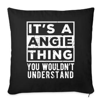 C’est une chose d’Angie que tu ne comprendrais pas - Housse de coussin décorative 45 x 45 cm - noir - Devant