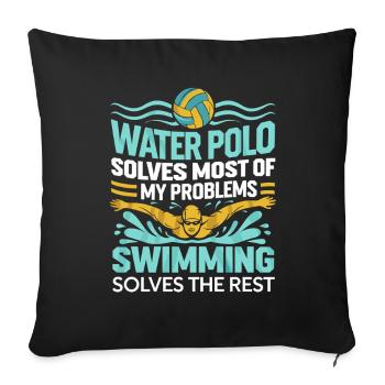 Le water-polo résout la plupart de mes problèmes - Housse de coussin décorative 45 x 45 cm - noir - Devant