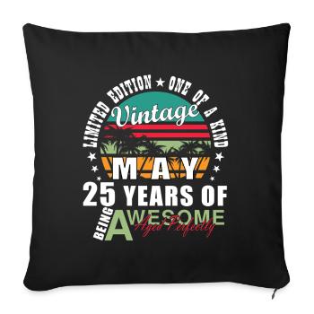 Vintage May 25 Years Jubilation - Sofa pillowcase 17,3'' x 17,3'' (45 x 45 cm) - black - Front
