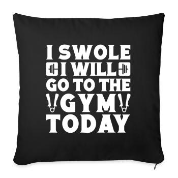 Bodybuilder de powerlifting Swole : j’irai à la salle de sport - Housse de coussin décorative 45 x 45 cm - noir - Devant