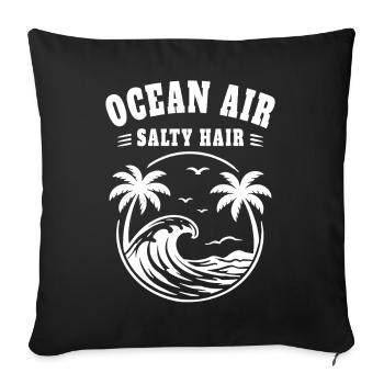 Ocean Air Salty Hair Summer Beach Vacation - Sofa pillowcase 17,3'' x 17,3'' (45 x 45 cm) - black - Front