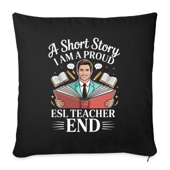 Enseignant d’ESL Une nouvelle : Je suis éducateur de langues - Housse de coussin décorative 45 x 45 cm - noir - Devant