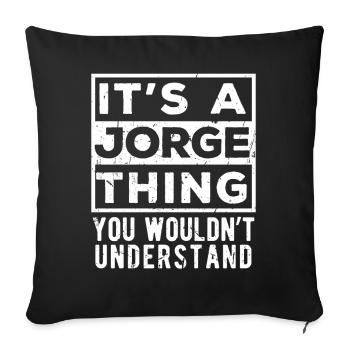 C’est une chose de Jorge que tu ne comprendrais pas - Housse de coussin décorative 45 x 45 cm - noir - Devant