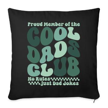 Club des papas cool - Cadeau de la fête des pères des papas - Housse de coussin décorative 45 x 45 cm - noir - Devant