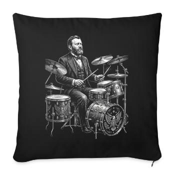 Ulysses S. Grant plays drums - Sofa pillowcase 17,3'' x 17,3'' (45 x 45 cm) - black - Front