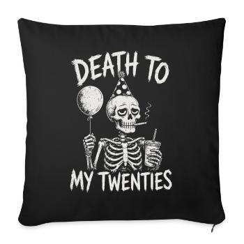 30th Birthday 30s 30th I am now 30 years old - Sofa pillowcase 17,3'' x 17,3'' (45 x 45 cm) - black - Front
