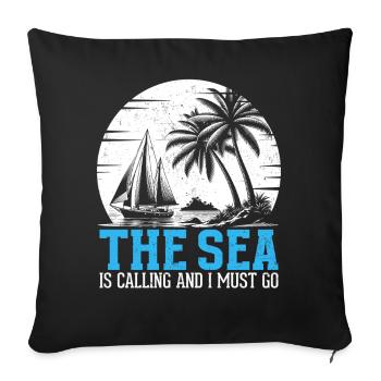 La mer appelle et je dois y aller, capitaine voile voile - Housse de coussin décorative 45 x 45 cm - noir - Devant