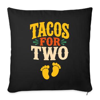 Pregnant woman loves tacos for two (pregnancy) - Sofa pillowcase 17,3'' x 17,3'' (45 x 45 cm) - black - Front