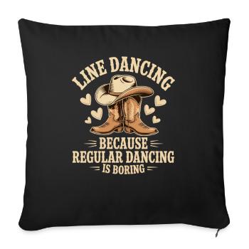 Line Dance Line Dancer Line Dancing Gift - Sofa pillowcase 17,3'' x 17,3'' (45 x 45 cm) - black - Front