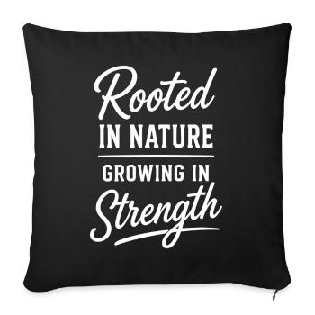 Enracinés dans la nature, grandissant en force Dire - Housse de coussin décorative 45 x 45 cm - noir - Devant