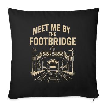 Meeting point pedestrian bridge | Trainspotting - Sofa pillowcase 17,3'' x 17,3'' (45 x 45 cm) - black - Front
