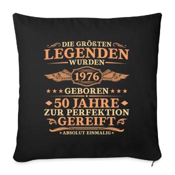 Größte Legenden 1976 geboren – 50. Geburtstag - Sofakissenbezug 45 x 45 cm - Schwarz - Vorne
