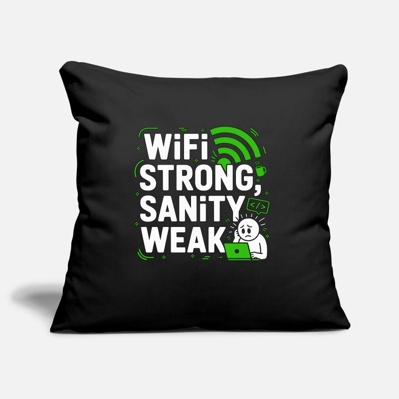 Remote Developer WiFi Strong Software Engineering Sofa pillowcase 17,3'' x 17,3'' (45 x 45 cm)