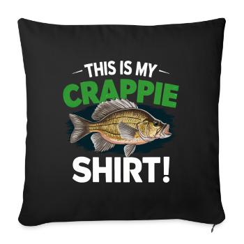 Crappie Shirt Saying - Sofa pillowcase 17,3'' x 17,3'' (45 x 45 cm) - black - Front