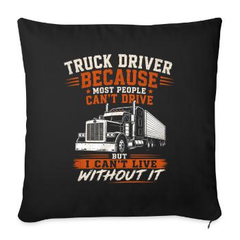 Long Haul Truck Driver Diesel Semi Truck Freight - Sofa pillowcase 17,3'' x 17,3'' (45 x 45 cm) - black - Front