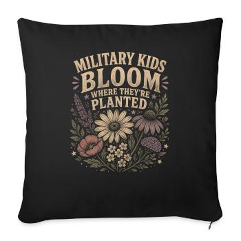 Les enfants militaires prospèrent là où ils sont plantés. - Housse de coussin décorative 45 x 45 cm - noir - Devant