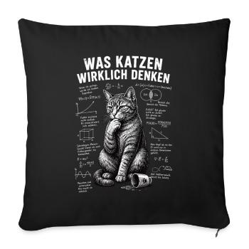 Katze Was Katzen Denken Shirt - Sofakissenbezug 45 x 45 cm - Schwarz - Vorne