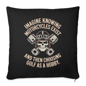 Motorcycles Exist Chopper Motorcycle Rider Biker - Sofa pillowcase 17,3'' x 17,3'' (45 x 45 cm) - black - Front