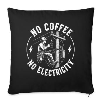 No power supply without coffee - Sofa pillowcase 17,3'' x 17,3'' (45 x 45 cm) - black - Front