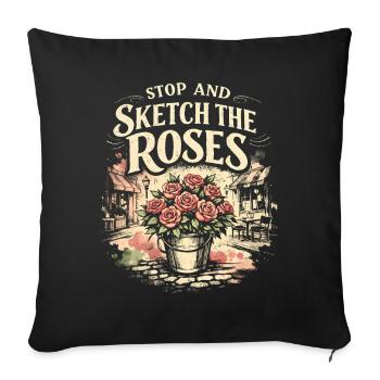 Stop & Sketch Roses | Urban Sketching - Sofa pillowcase 17,3'' x 17,3'' (45 x 45 cm) - black - Front