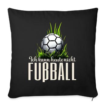 WM — Fußball ruft laut nicht ansprechen - Sofakissenbezug 45 x 45 cm - Schwarz - Vorne