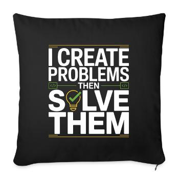 Game Developer I Create Problems Then Game Coder - Sofakissenbezug 45 x 45 cm - Schwarz - Vorne