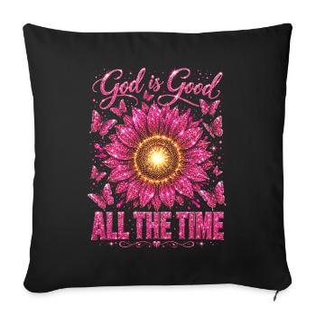 Dieu est bon tout le temps Tournesol chrétien - Housse de coussin décorative 45 x 45 cm - noir - Devant